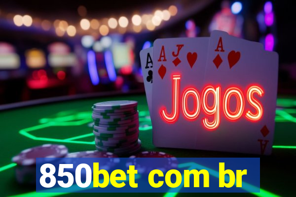 850bet com br